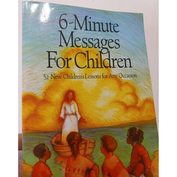 6-Minute Messages for Children: 52 New Children's Lessons for Any Occasion Book - Picture 2 of 8